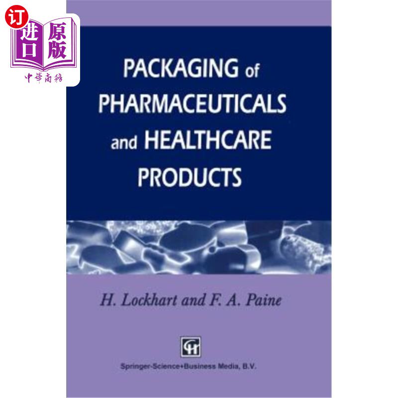 海外直订Packaging of Pharmaceuticals and Healthcare Products 药品和保健品的包装