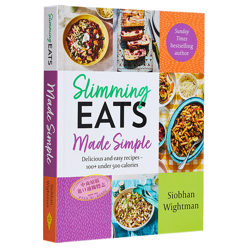 现货 减肥饮食变得简单 美味又简单的食谱 Slimming Eats Made Simple 英文原版 Siobhan 500卡以下食谱 美食【中商原版】