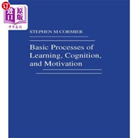 海外直订Basic Processes of Learning, Cognition, and Moti... 学习、认知和动机的基本过程