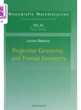 海外直订Projective Geometry and Formal Geometry 射影几何与形式几何
