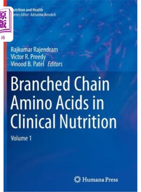 海外直订医药图书Branched Chain Amino Acids in Clinical Nutrition: Volume 1 临床营养中的支链氨基酸:第1卷
