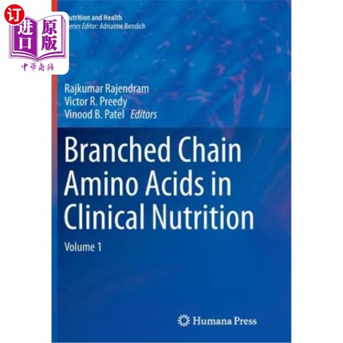海外直订医药图书Branched Chain Amino Acids in Clinical Nutrition: Volume 1 临床营养中的支链氨基酸:第1卷