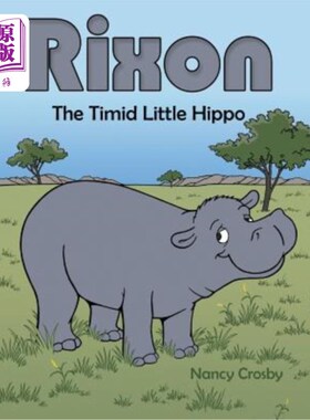 海外直订Rixon: The Timid Little Hippo
