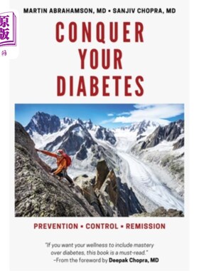 海外直订医药图书Conquer Your Diabetes: Prevention - Control - Remission 征服你的糖尿病:预防-控制-缓解