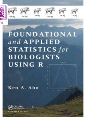 海外直订Foundational and Applied Statistics for Biologis... 生物学家基础和应用统计学使用R