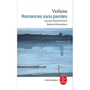 保尔 魏尔伦 无言的浪漫曲 法文原版 Romances sans paroles suivi de Cellulairement Paul Verlaine 象征派诗人【中商原版?