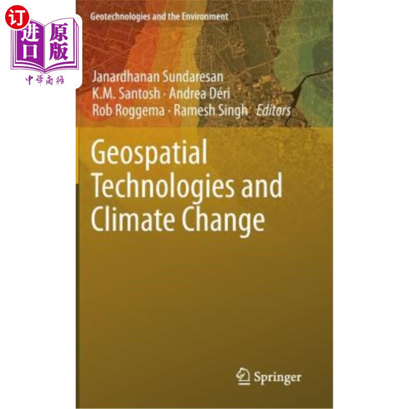 海外直订Geospatial Technologies and Climate Change 地理空间技术与气候变化