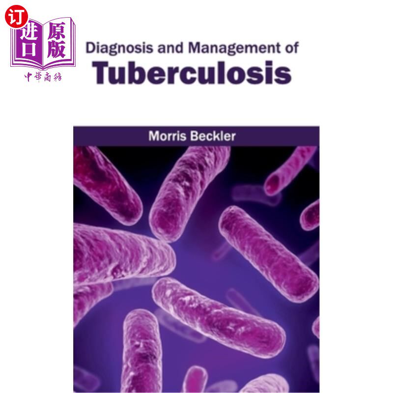 海外直订医药图书Diagnosis and Management of Tuberculosis 结核病的诊断和管理