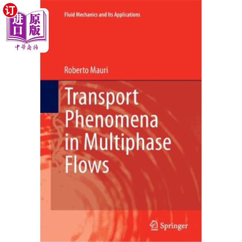 海外直订Transport Phenomena in Multiphase Flows 多相流中的输运现象