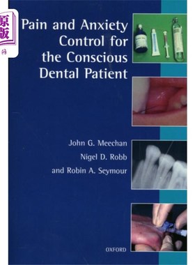 海外直订医药图书Pain and Anxiety Control for the Conscious Denta... 有意识的牙科病人的疼痛和焦虑控制
