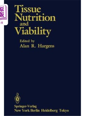 海外直订医药图书Tissue Nutrition and Viability 组织营养与活力
