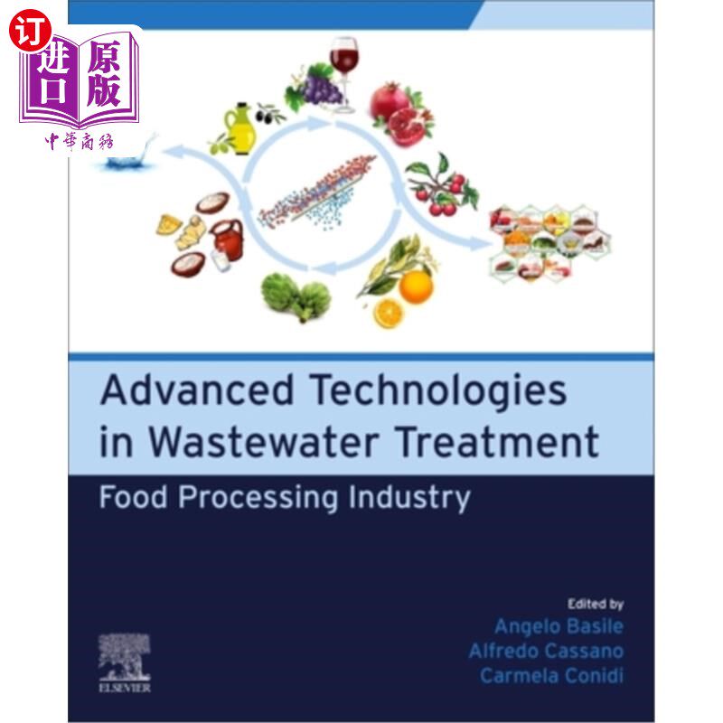 海外直订Advanced Technologies in Wastewater Treatment: Food Processing Industry 废水处理先进技术:食品加工业“,