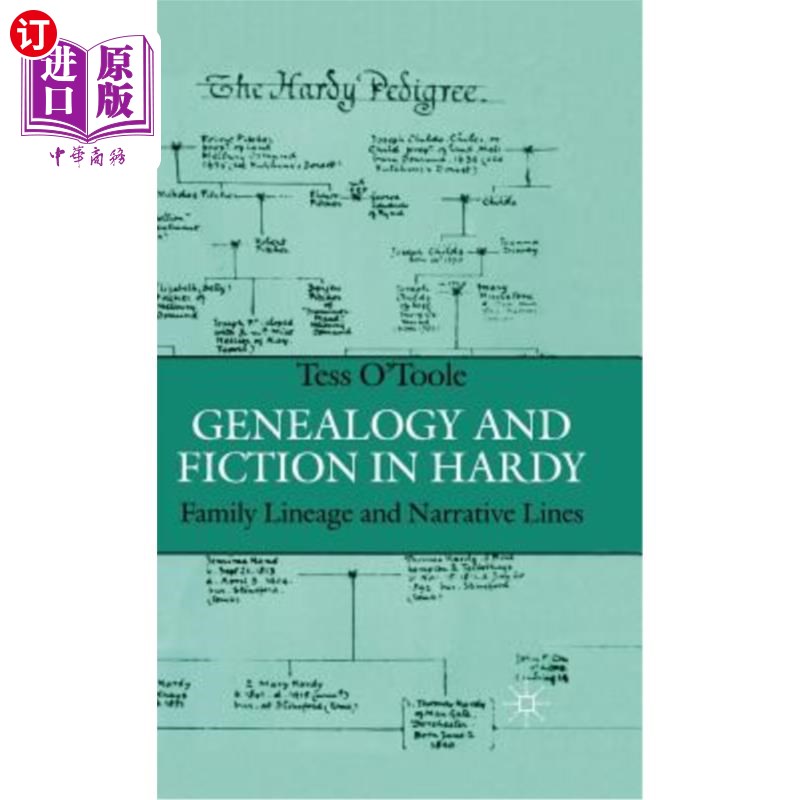 海外直订Genealogy and Fiction in Hardy: Family Lineage and Narrative Lines 哈代的家谱与小说:家族谱系与叙事线