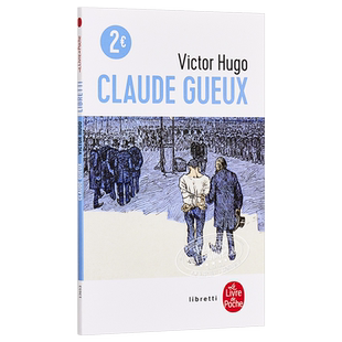 【中商原版】【法国法文版】雨果：克洛德·格 法文原版 Claude Gueux Victor Hugo 维克多雨果 中篇小说 经典文学书籍