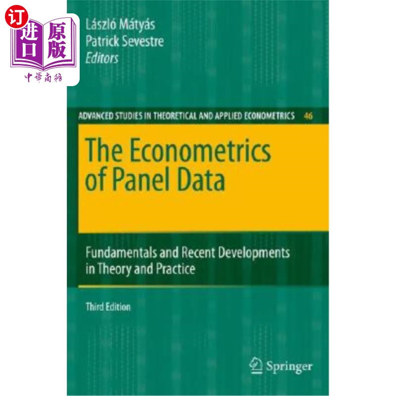 海外直订The Econometrics of Panel Data: Fundamentals and Recent Developments in Theory a 面板数据计量经济学:理论与