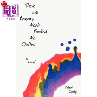 Noah Packed 海外直订There 诺亚没有带衣服是有原因 Reasons Clothes Are