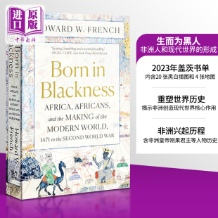 英文原版 非洲非洲人和现代世界 生而为黑人 Howard 中商原版 23年盖茨书单 French 形成 Born Blackness