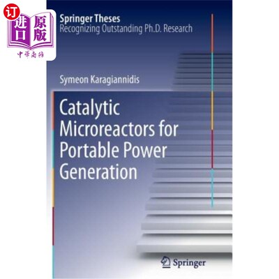 海外直订Catalytic Microreactors for Portable Power Generation 便携式发电用催化微反应器