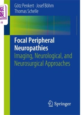 海外直订医药图书Focal Peripheral Neuropathies 局灶性周围神经病变