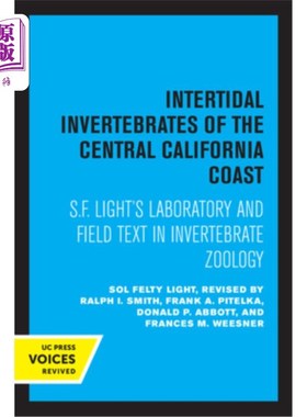 海外直订Intertidal Invertebrates of the Central California Coast: S.F. Light's Laborator 加利福尼亚中部海岸的潮间带