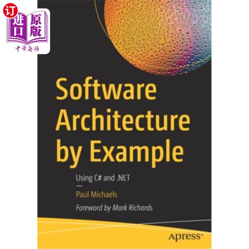 海外直订Software Architecture by Example: Using C# and .NET 软件架构示例:使用c#和。net