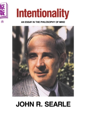 约翰 塞尔 意向性 思想哲学论文集 英文原版 Intentionality An Essay in the Philosophy of Mind John Searle 【中商原版】