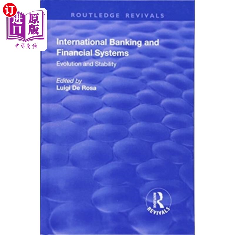 海外直订International Banking and Financial Systems 国际银行和金融体系:演变与稳定
