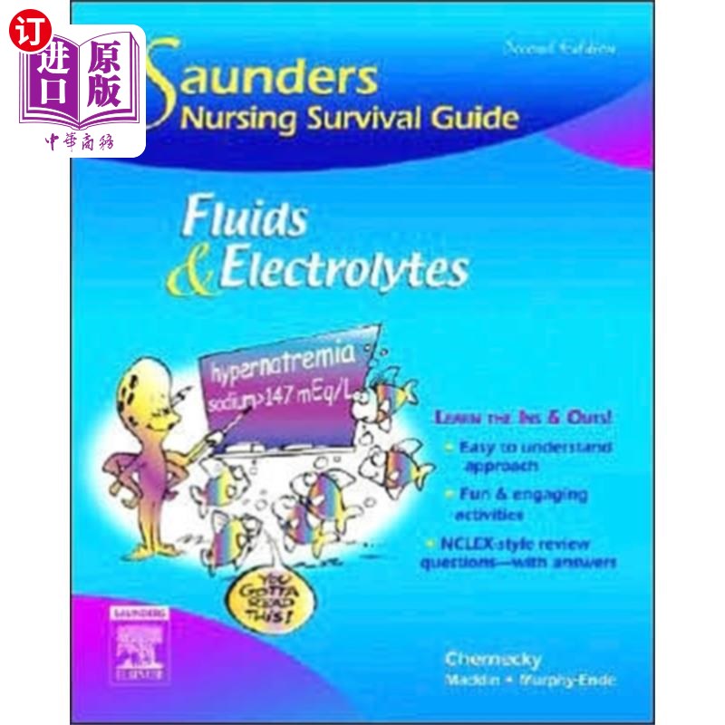 海外直订医药图书Saunders Nursing Survival Guide: Fluids and Elec... 桑德斯护理生存指南:液体和电解质 书籍/杂志/报纸 原版其它 原图主图