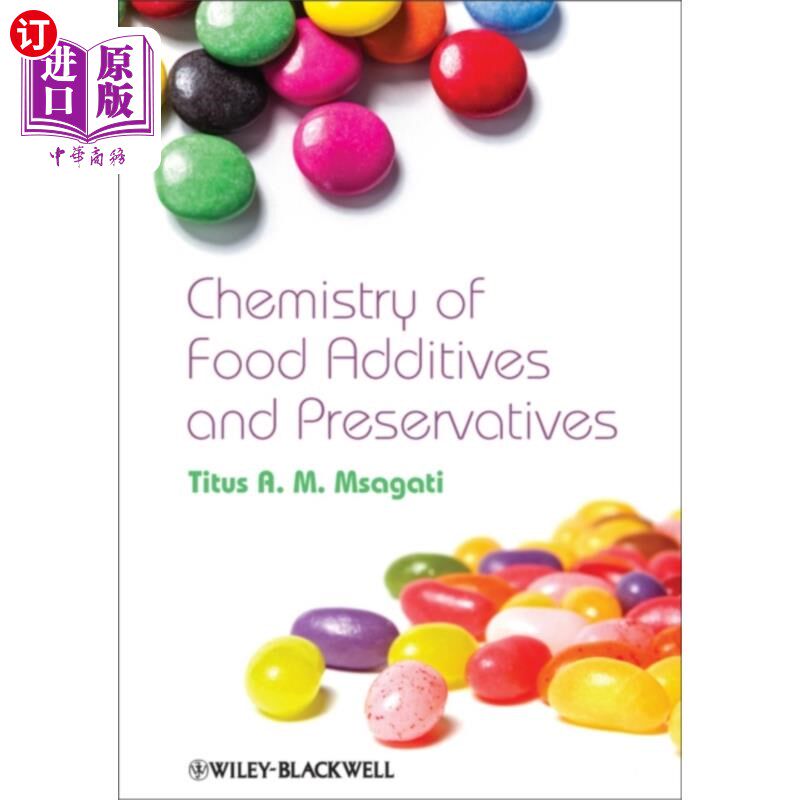 海外直订Chemistry of Food Additives and Preservatives 食品添加剂和防腐剂化学