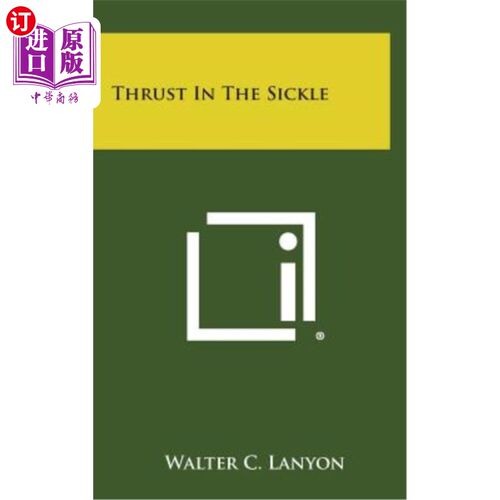 海外直订Thrust in the Sickle 插上镰刀
