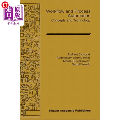 海外直订Workflow and Process Automation: Concepts and Technology 工作流和过程自动化:概念和技术