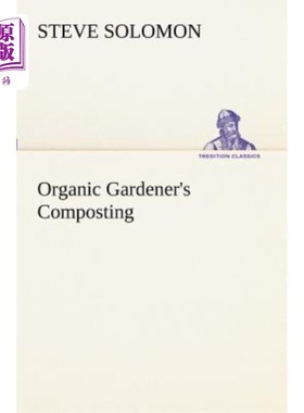 海外直订Organic Gardener's Composting 有机园丁堆肥