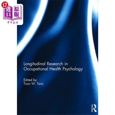 海外直订Longitudinal Research in Occupational Health Psy... 职业健康心理学的纵向研究