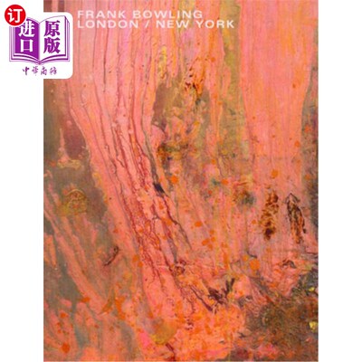 海外直订Frank Bowling: London / New York 弗兰克·鲍林:伦敦/纽约