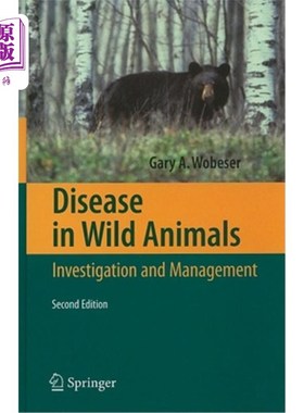 海外直订医药图书Disease in Wild Animals: Investigation and Management 野生动物疾病:调查与管理