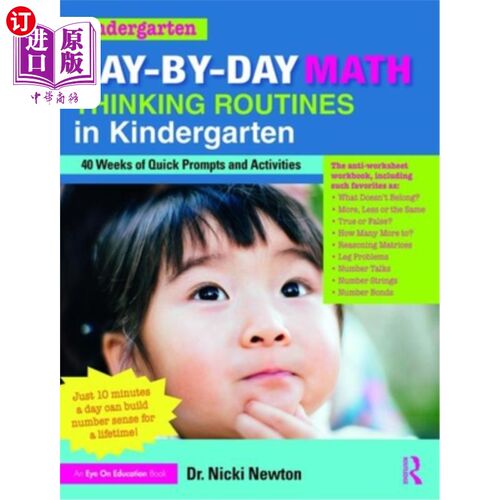 海外直订Day-by-Day Math Thinking Routines in Kindergarten: 40 Weeks of Quick Prompts and 幼儿园每日数学思维常规:40
