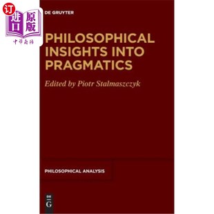 海外直订Philosophical Insights into Pragmatics 语用学的哲学思考