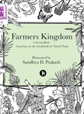 海外直订Farmers Kingdom: Colouring Book - A Journey to the Farmlands of Tamil 农民王国:涂色书-泰米尔农场之旅
