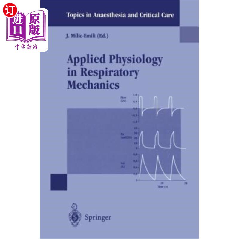 海外直订医药图书Applied Physiology in Respiratory Mechanics 呼吸力学中的应用生理学