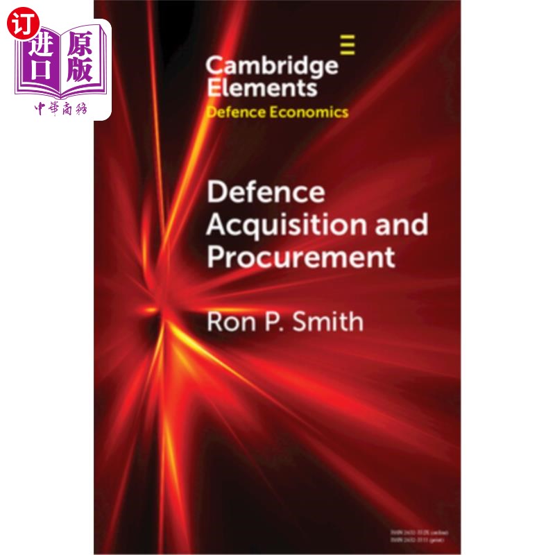 海外直订Defence Acquisition and Procurement: How (Not) to Buy Weapons 国防采办与采购:如何(不)购买武器