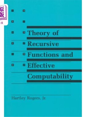 海外直订Theory of Recursive Functions and Effective Computability 递归函数理论与有效可计算性