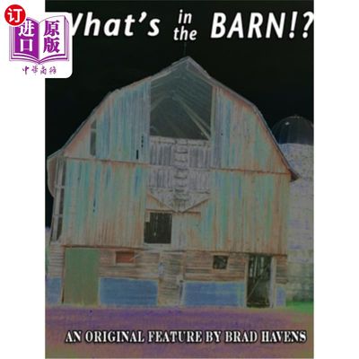 海外直订What's In the Barn!? 谷仓里有什么！？