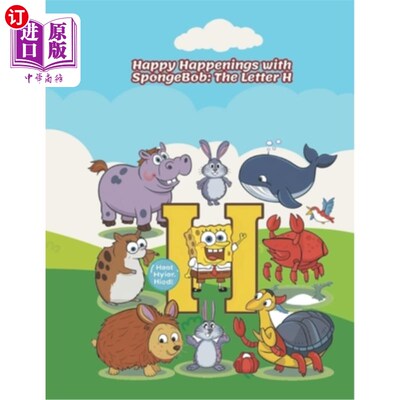 海外直订Happy Happenings with SpongeBob: The Letter H 《海绵宝宝的快乐故事：字母H