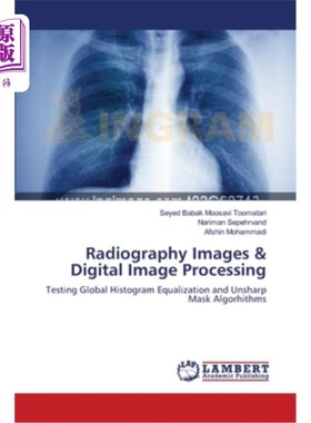 海外直订医药图书Radiography Images & Digital Image Processing 放射成像与数字图像处理