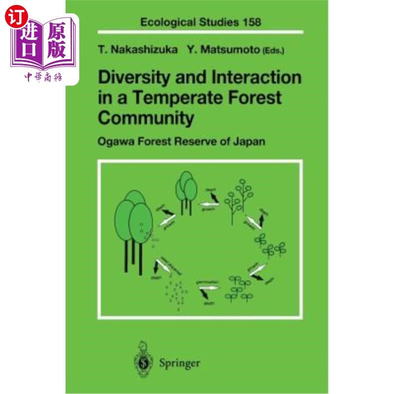 海外直订Diversity and Interaction in a Temperate Forest Community: Ogawa Forest Reserve 温带森林群落的多样性和相互