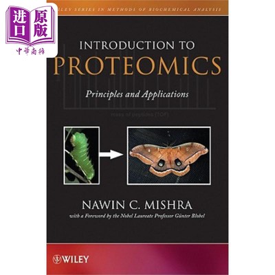 现货 蛋白质组学导论 原理与应用 Introduction To Proteomics 英文原版 Nawin Mishra 中商原版