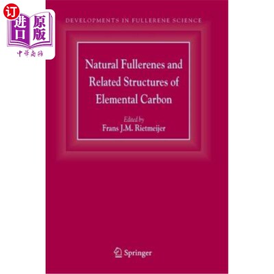 海外直订Natural Fullerenes and Related Structures of Elemental Carbon 天然富勒烯及单质碳的相关结构