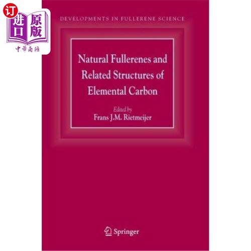 海外直订Natural Fullerenes and Related Structures of Elemental Carbon 天然富勒烯及单质碳的相关结构