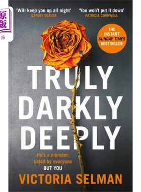 海外直订Truly, Darkly, Deeply 真实、深沉、深沉