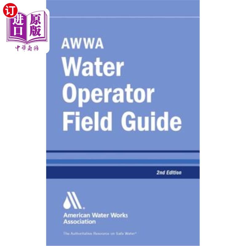 海外直订AWWA Water Operator Field Guide AWWA水操作员现场指南